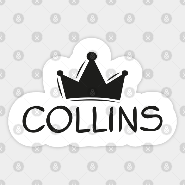 Collins name, Sticker design. Collins Sticker TeePublic
